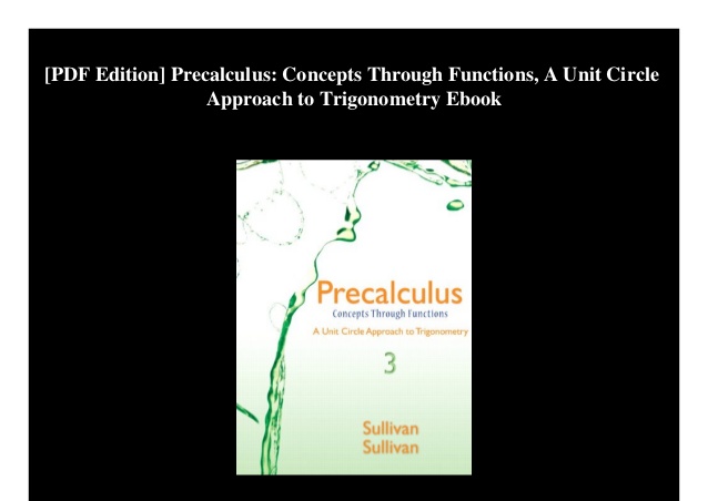 Precalculus Sullivan Textbook Pdf yellownat